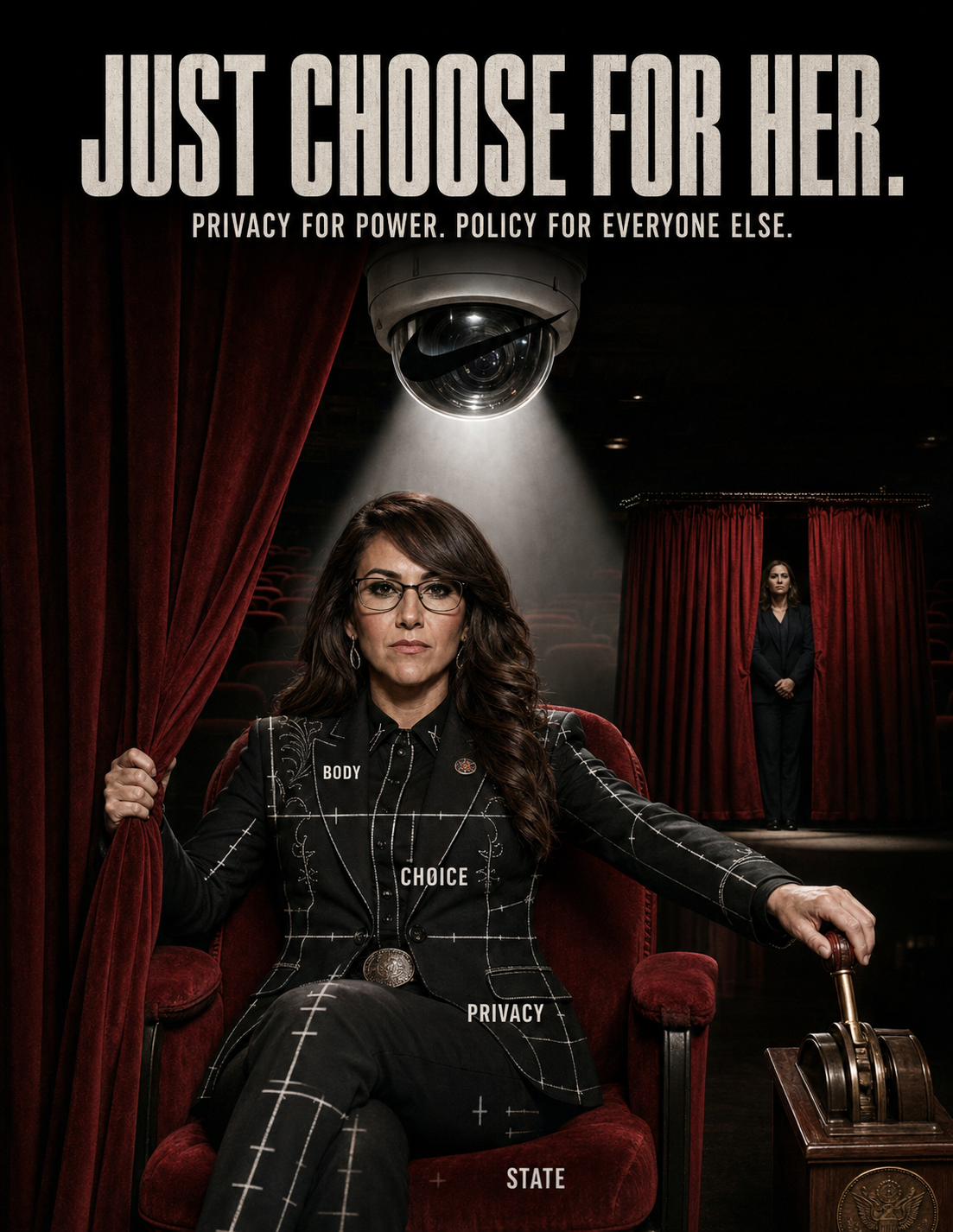 JUST CHOOSE FOR HER. — PRIVACY FOR POWER. POLICY FOR EVERYONE ELSE.