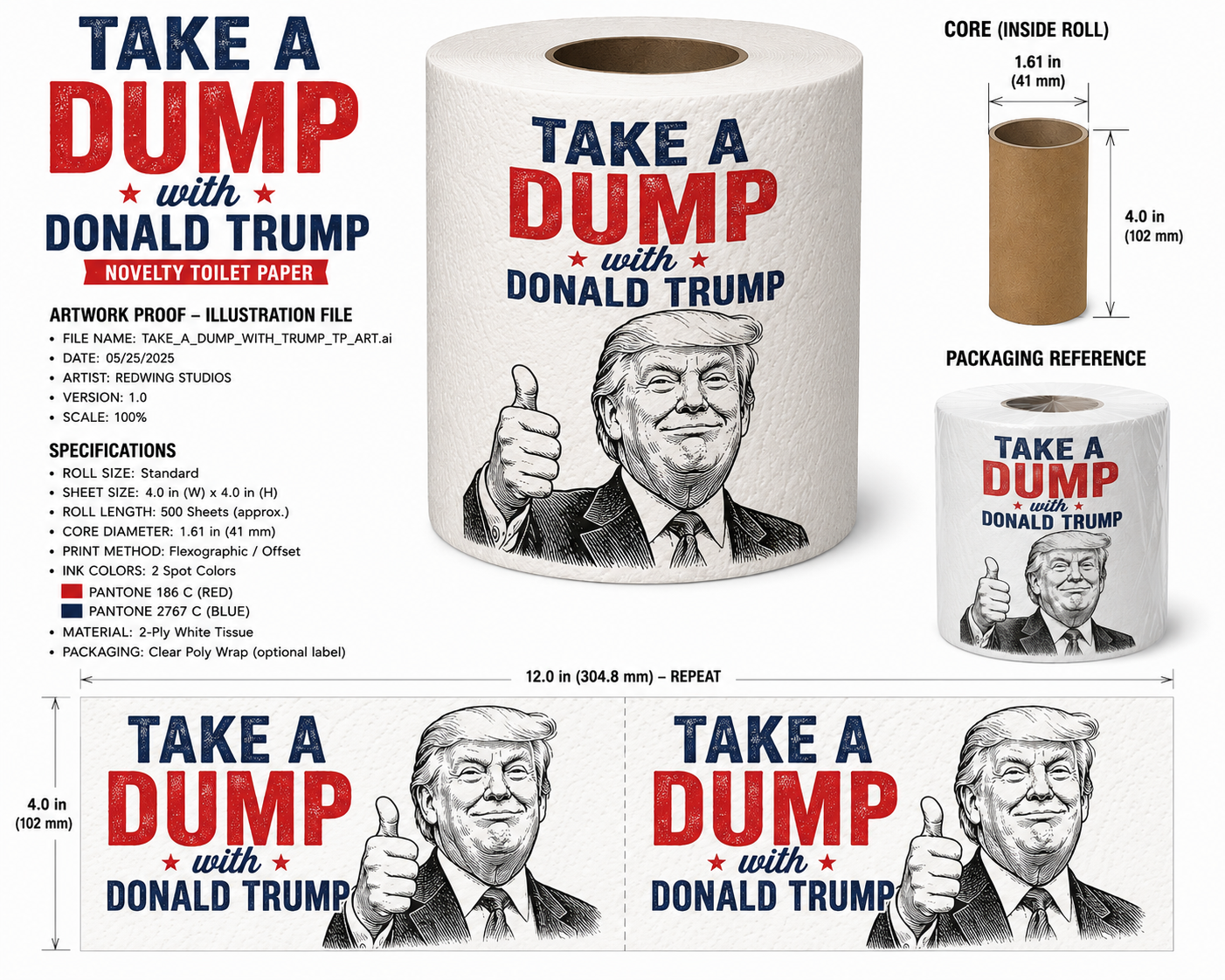 Take a Dump with Donald Trump Novelty Toilet Paper